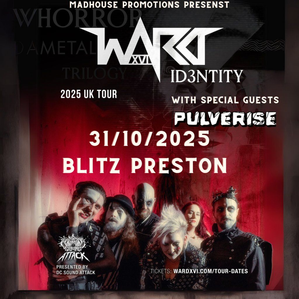Ward XVI Preston Hometown Show with special guests Pulverise!, 31 October | Event in Preston | AllEvents