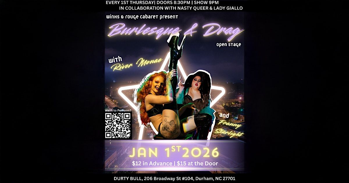 The Winks & Rouge Cabaret Burlesque and Drag Open Stage, 1 January | Event in Durham | AllEvents