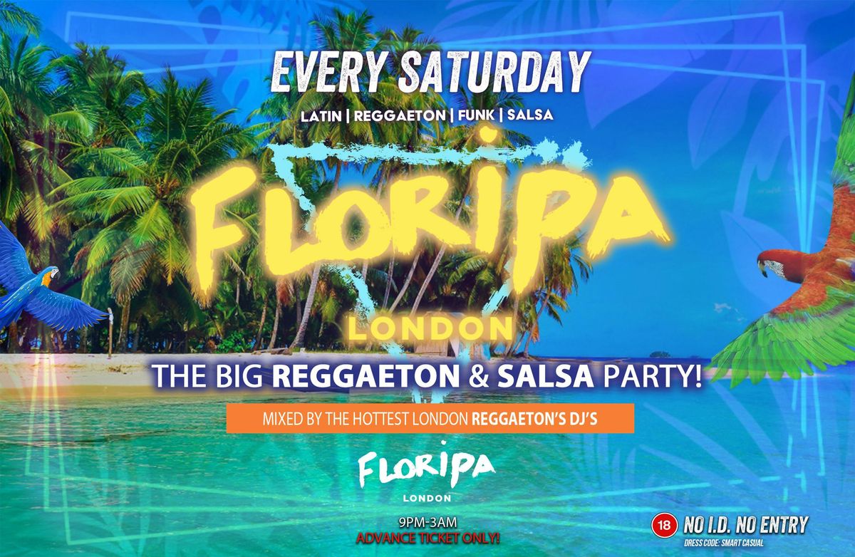 Floripa Shoreditch Every Saturday // Floripa Shoreditch // Hip-Hop, R&amp;B, Reggaeton, Afrobeats, House, 20 December