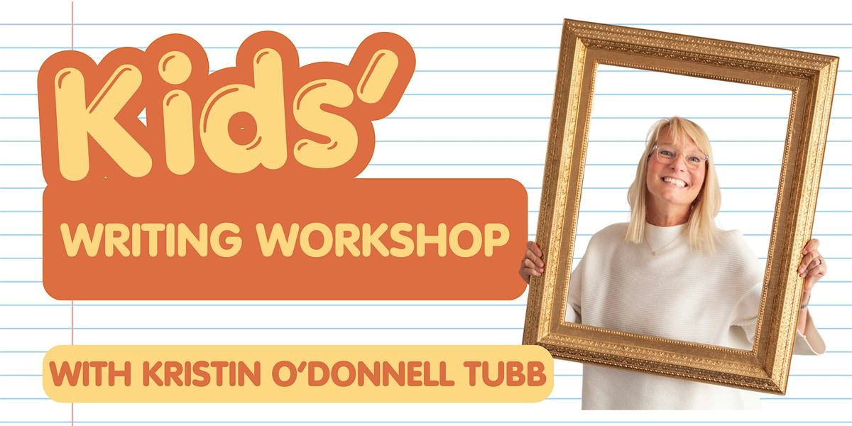 Kids' Writing Workshop with Kristin O'Donnell Tubb, 5 January | Event in Nashville | AllEvents