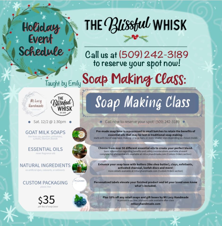 Soap Making Class, The Blissful Whisk, Spokane Valley, December 2 2023