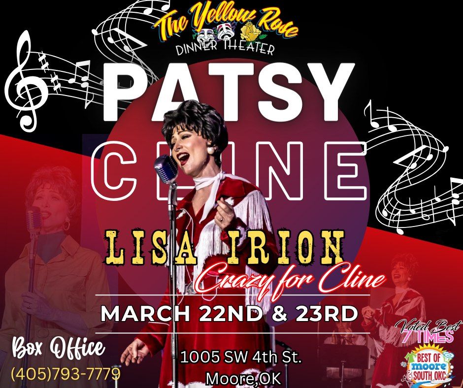 The Yellow Rose Dinner Theater proudly presents " Crazy for Cline A