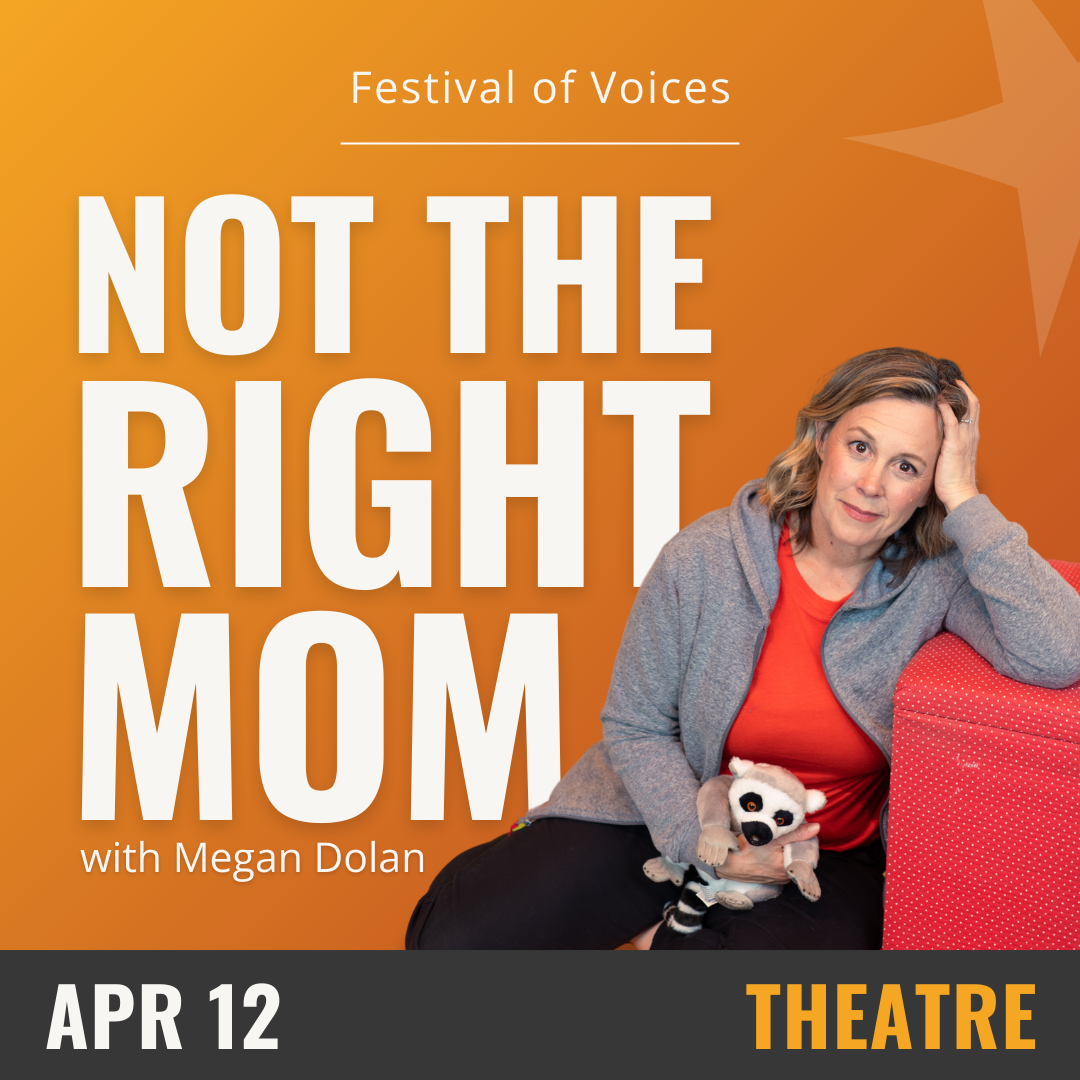 Not the Right Mom at The Sheldon Theatre - MN, 15 November | Event in Red Wing | AllEvents
