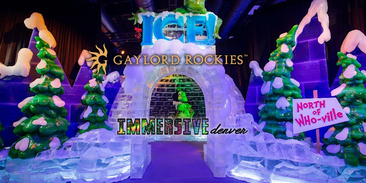Immersive Denver Field Trip: ICE! at the Gaylord Rockies, 3 December | Event in Aurora | AllEvents