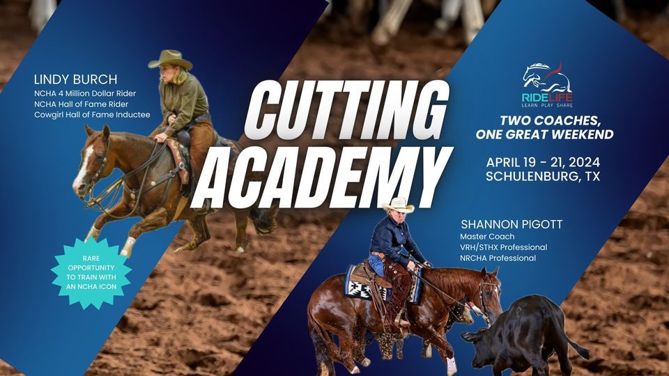 RideLife Cutting Academy with Lindy Burch , Dees Cattle, Schulenburg, 19  April to 21 April | AllEvents.in
