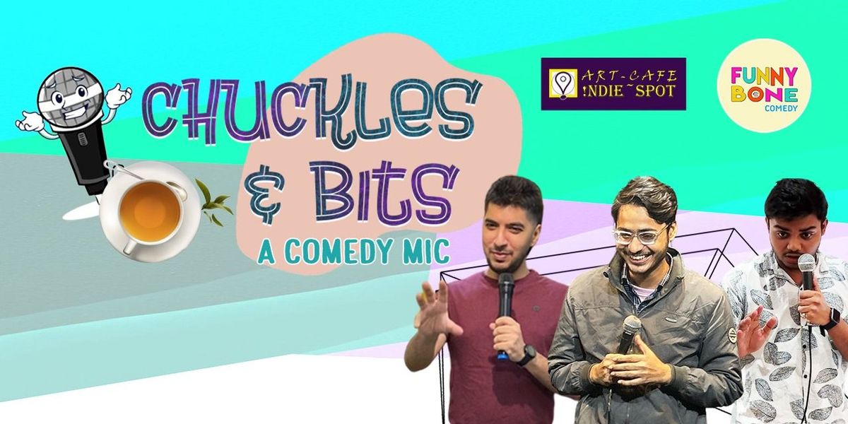 Chuckles & Bits, 22 June | Event in Kolkata | AllEvents