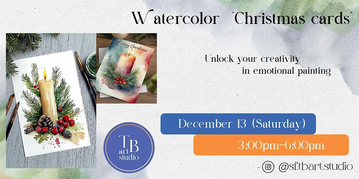 Paint&Sip  Watercolor Christmas cards, 13 December | Event in San Francisco | AllEvents
