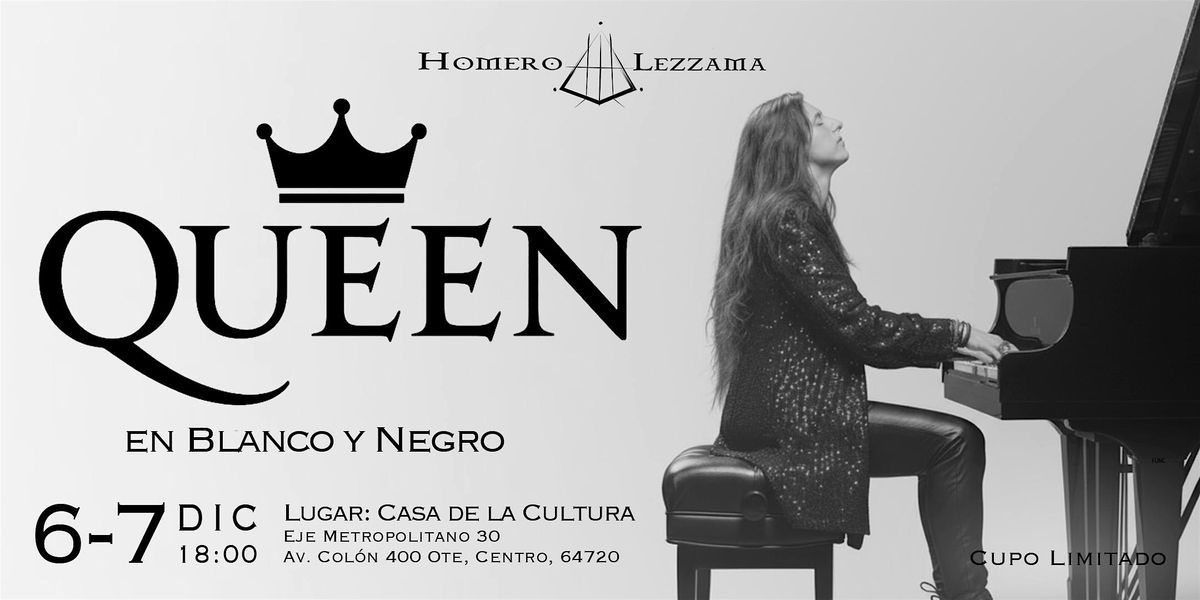 MTY: QUEEN en "Blanco y Negro" | Event in Monterrey | AllEvents
