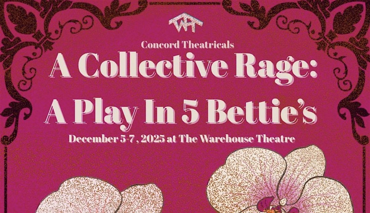 A collective Rage: A Play In 5 Bettie's, 5 December | Event in Columbia | AllEvents