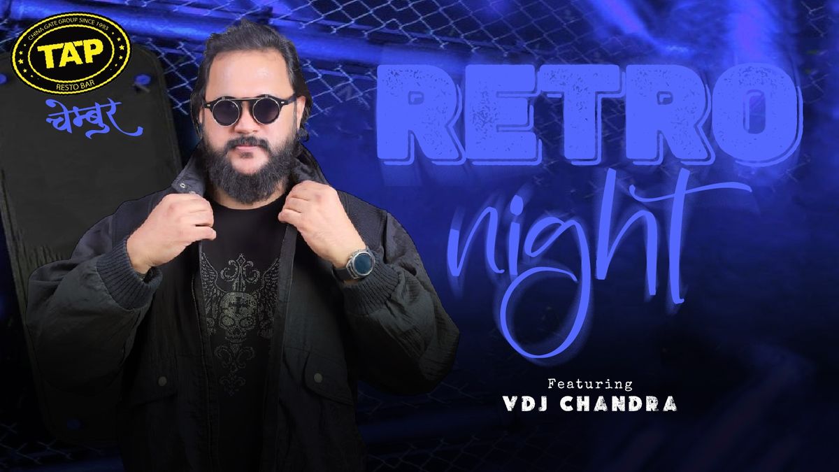 Retro Night ft. VDJ Chandra at TAP Chembur