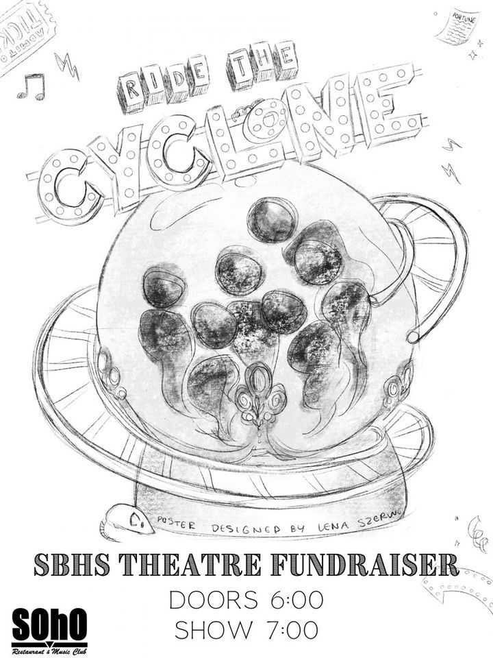 Santa Barbara High School Theatre Ride Of The Cyclone SOhO santa-barbara-high-school-theatre-ride-of-the-cyclone-soho