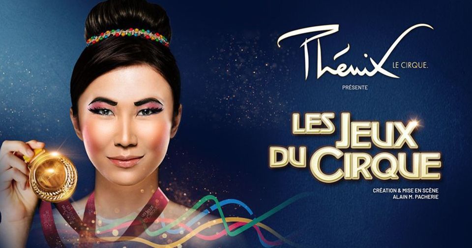 Les Étoiles du Cirque de Pékin "Les Jeux du Cirque"