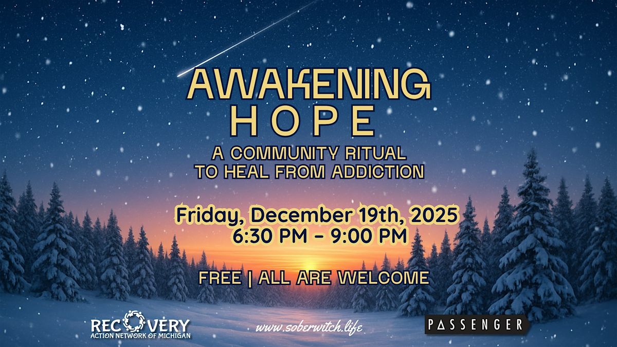 Awakening Hope: A Yule Ritual for Recovery, 19 December | Event in Hamtramck | AllEvents
