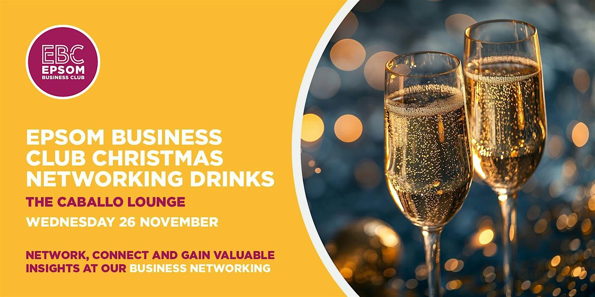 Epsom Business Club Drop in Drinks Evening, 26 November | Event in Epsom | AllEvents