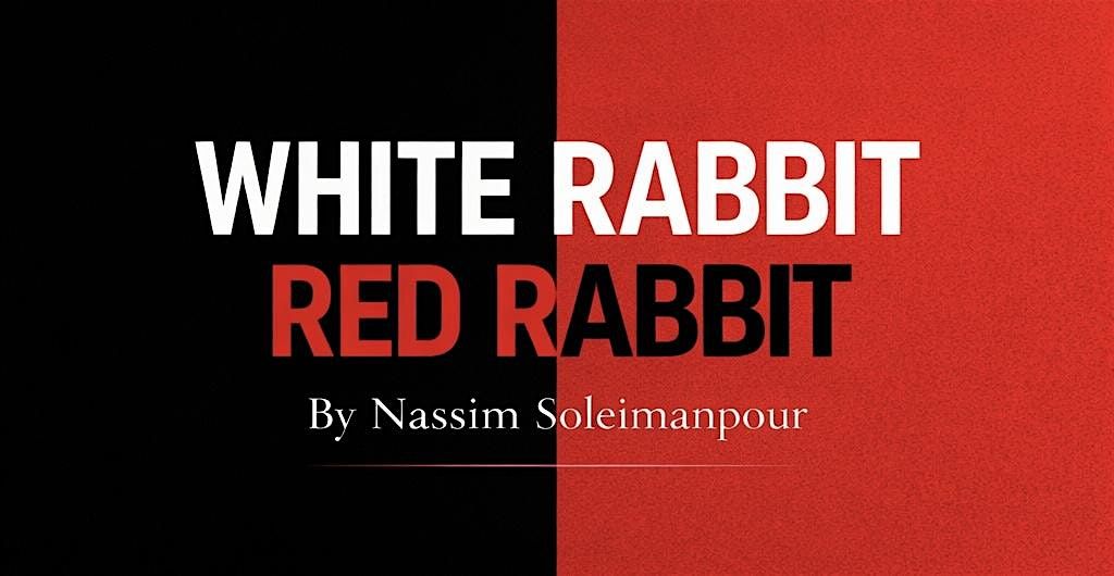 White Rabbit Red Rabbit Presented by Threshold Arts, Burning Coal ...