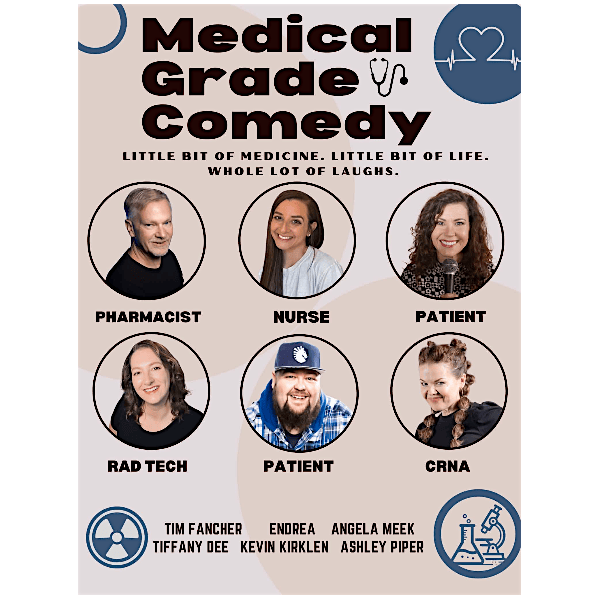 MEDICAL GRADE COMEDY
