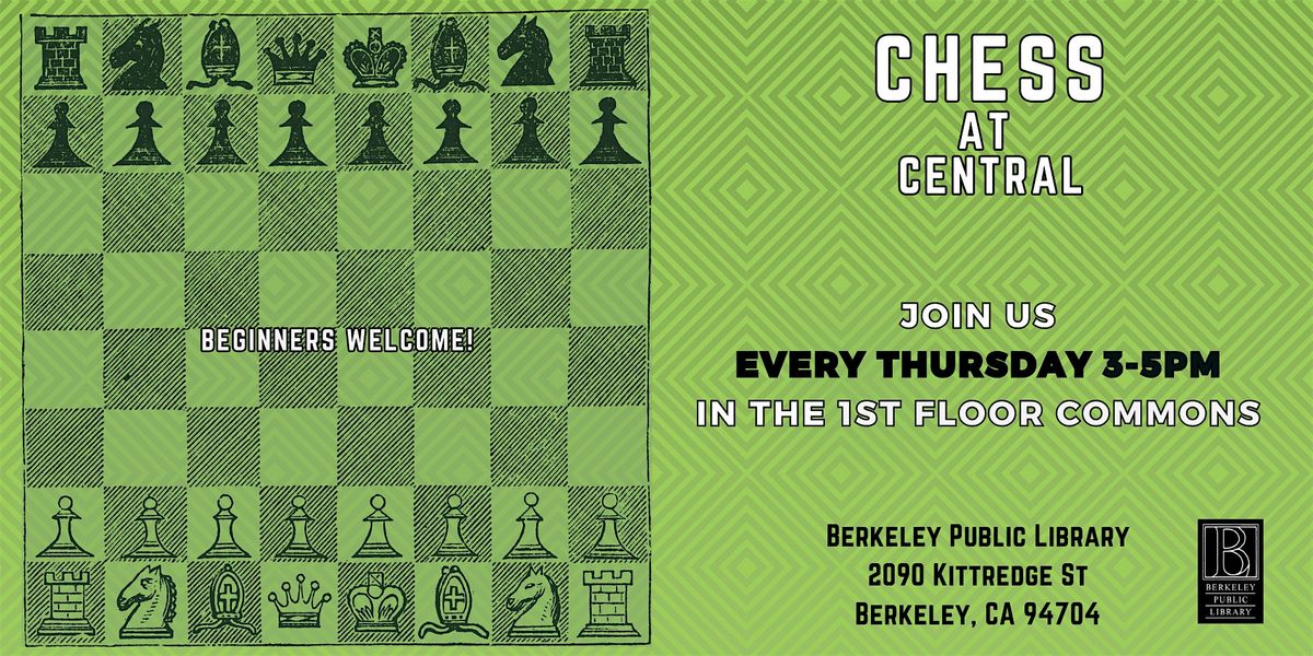 Chess at Central, Berkeley Public Library | AllEvents