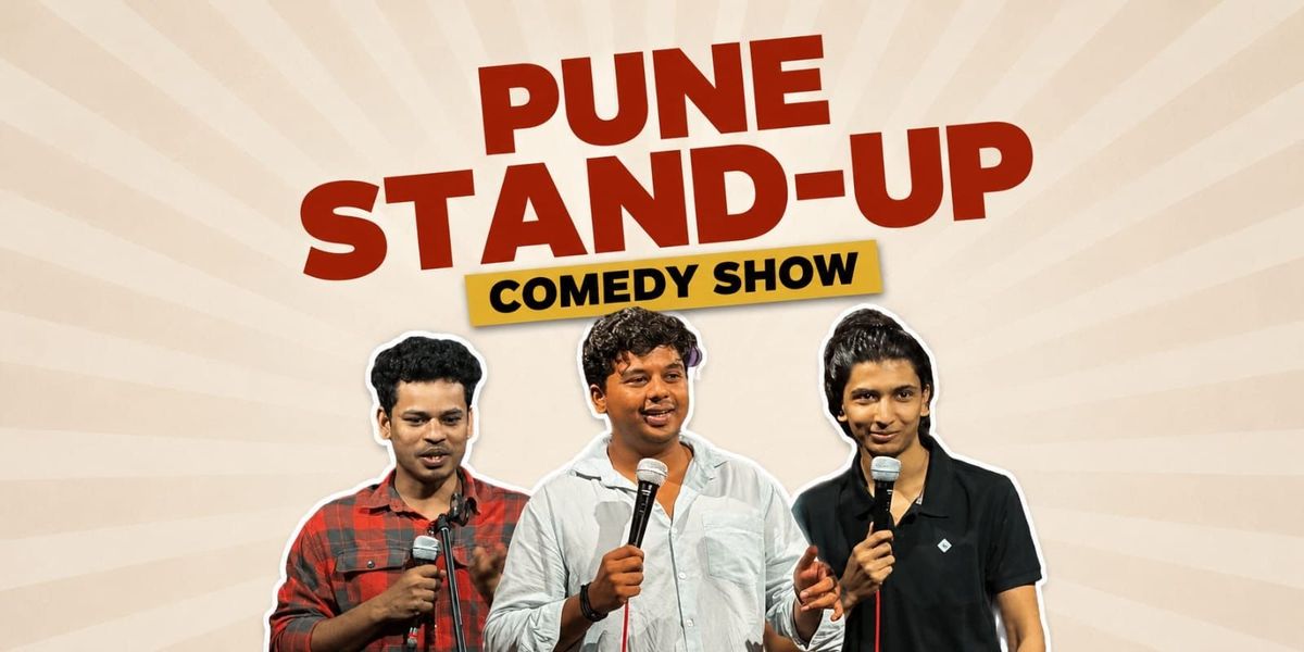 Pune Stand-Up Comedy Show