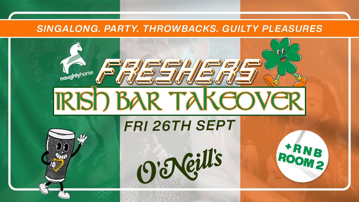 The Freshers Irish Bar Takeover [Room 2 RnB], 26 September | Event in Birmingham | AllEvents
