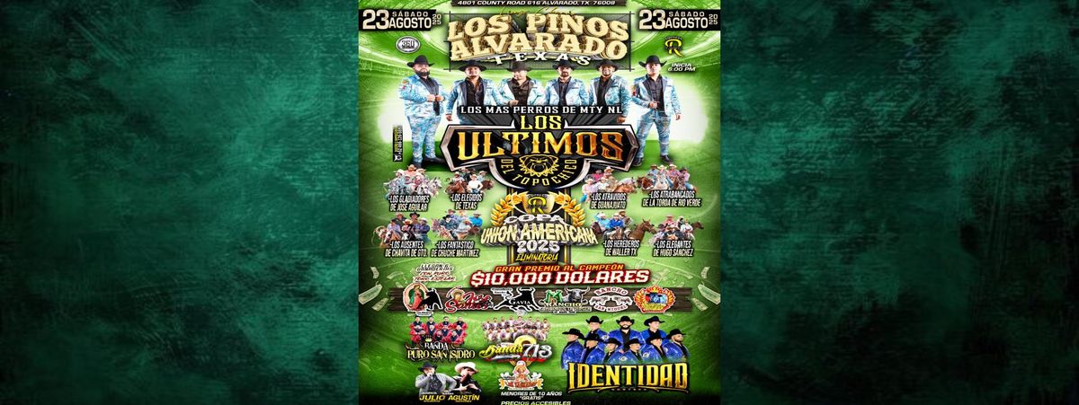 LOS ULTIMOS DEL TOPOCHICO & MÁS, 23 August | Event in Alvarado | AllEvents