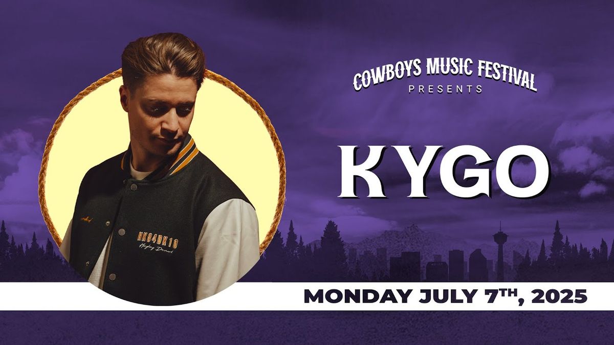 Cowboys Music Festival: Kygo & The All American Rejects, 6 July | Event in Calgary | AllEvents