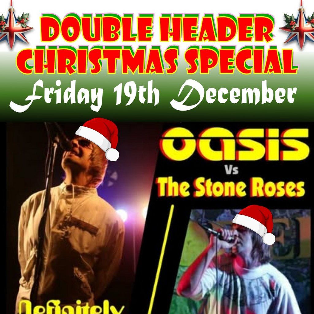 OASIS v THE STONE ROSES - DOUBLE HEADER Christmas Party, 19 December | Event in Bury | AllEvents