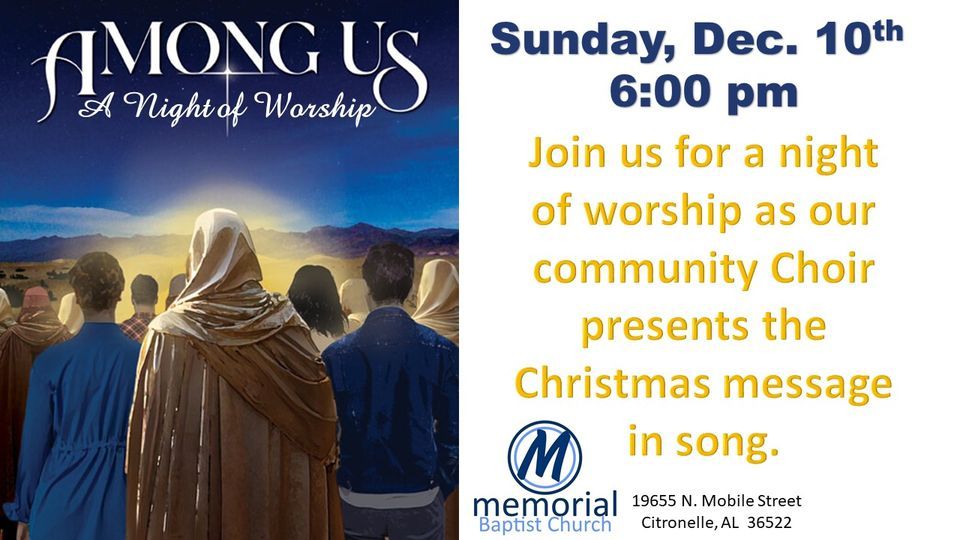 AMONG US A Night of Worship, Citronelle Memorial Baptist Church