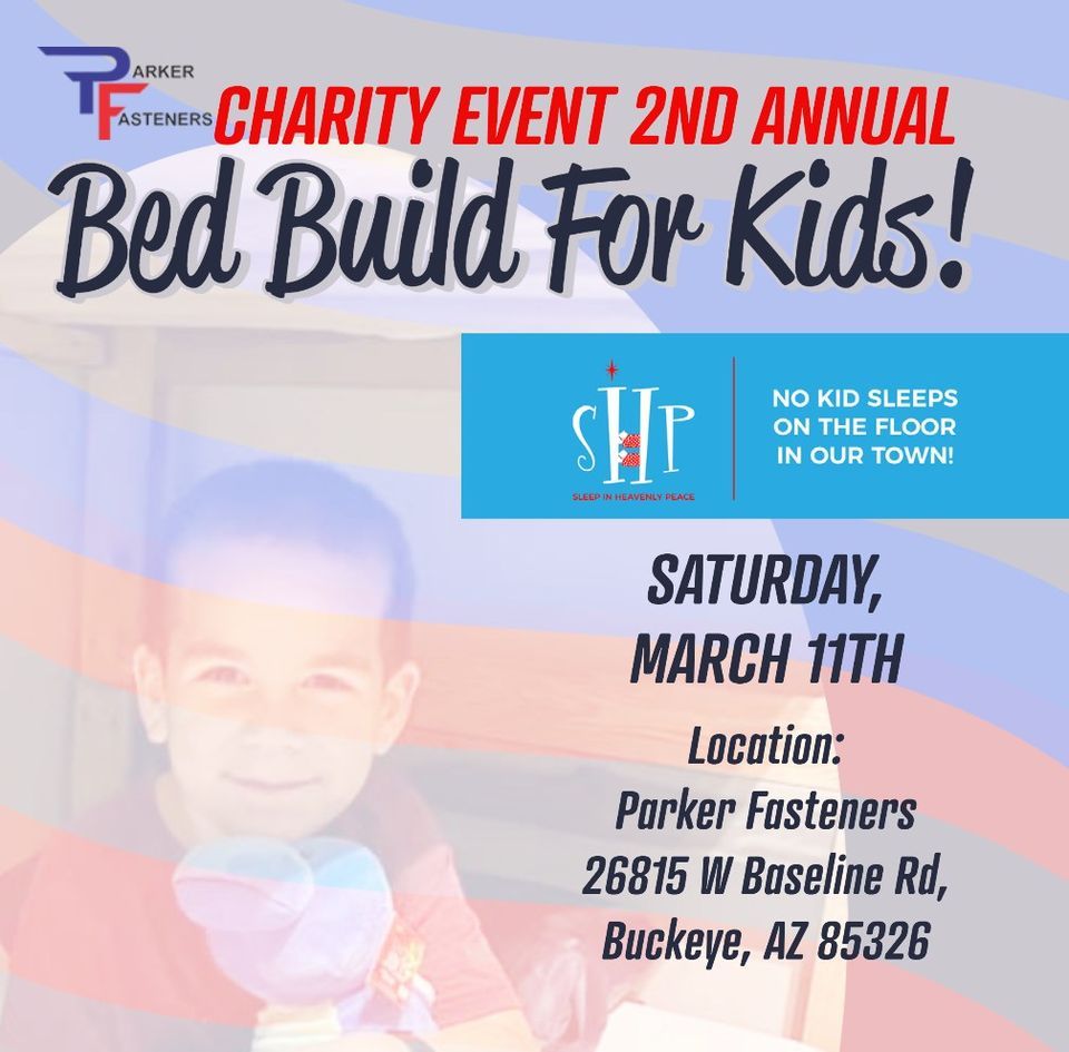 Parker Fasteners Sponsors Sleep in Heavenly Peace Charity Bed Build