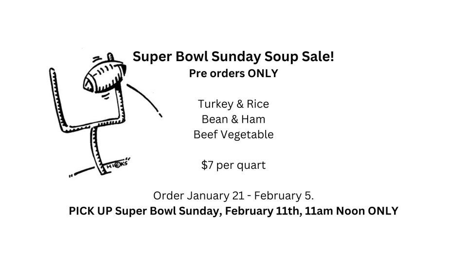 Super Bowl Sunday Soup Sale, United Methodist Church of Westfield NY