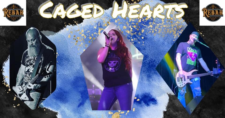 Caged Hearts Returns to ReBar, ReBar, Saint Charles, 29 March 2023