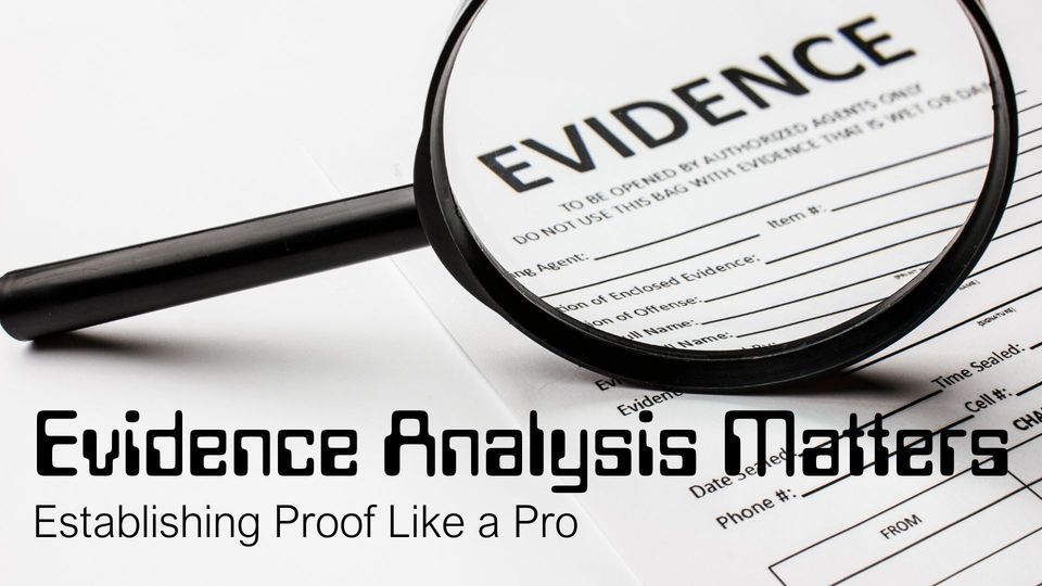 Compeling Evidence Proof Evidence
