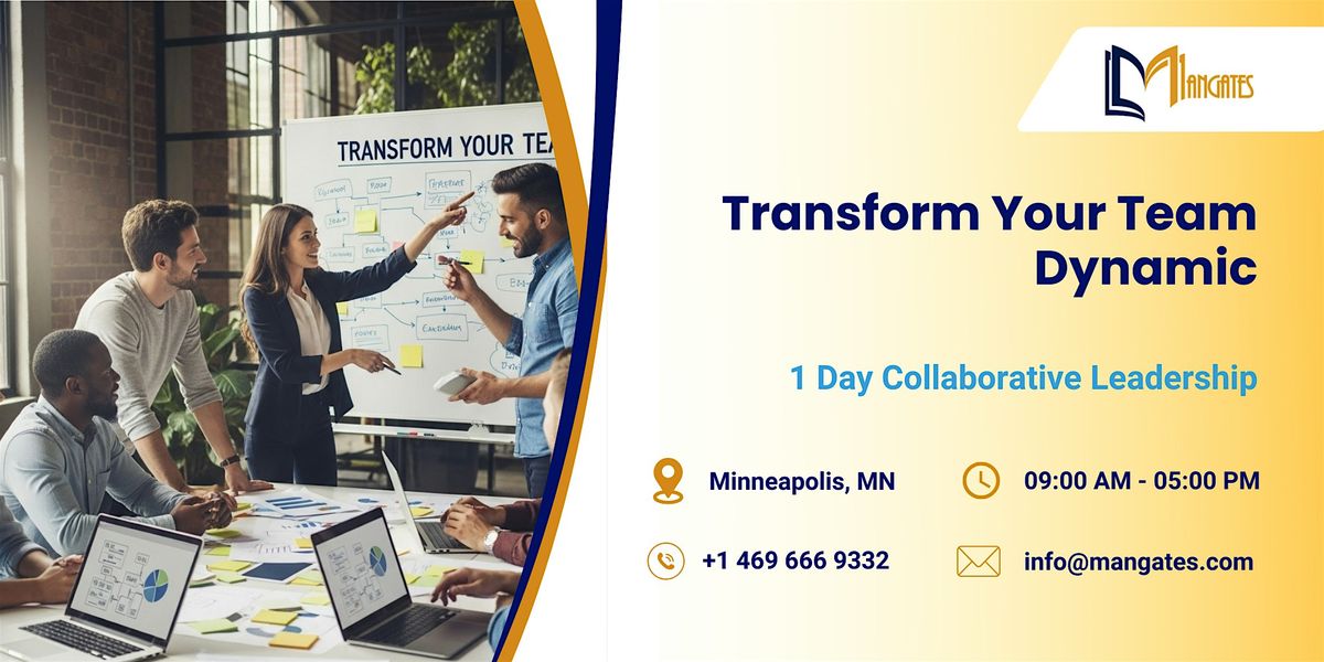 Transform Your Team Dynamic: 1 Day Collaborative Leadership Minneapolis, MN, 28 November | Event in Minneapolis