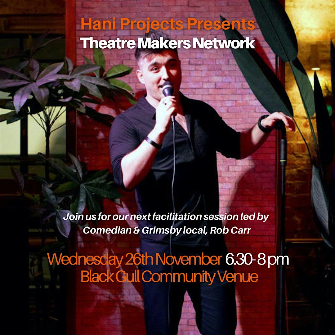 NELTMN Workshop: Improv with Rob Carr, 26 November | Event in Grimsby | AllEvents