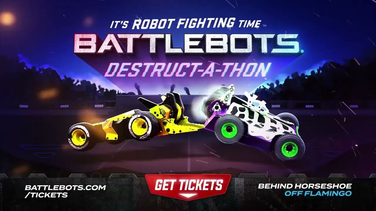 BattleBots Destruct-A-Thon, 26 May | Event in Las Vegas | AllEvents