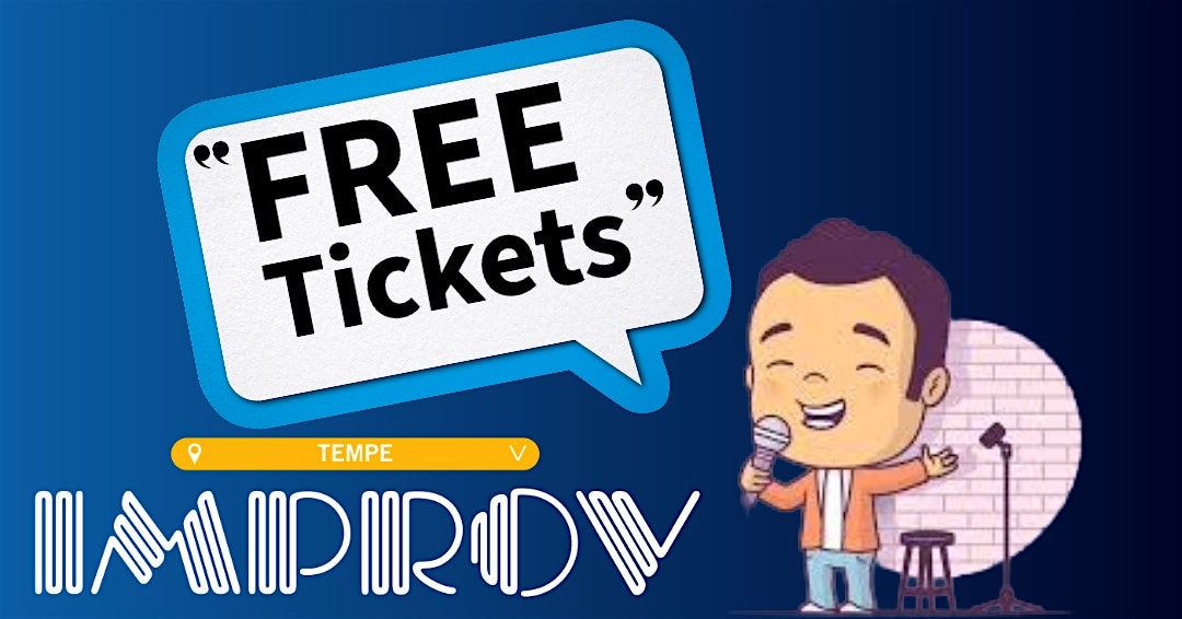 FREE Tickets Tempe Improv this weekend! | Event in Tempe | AllEvents