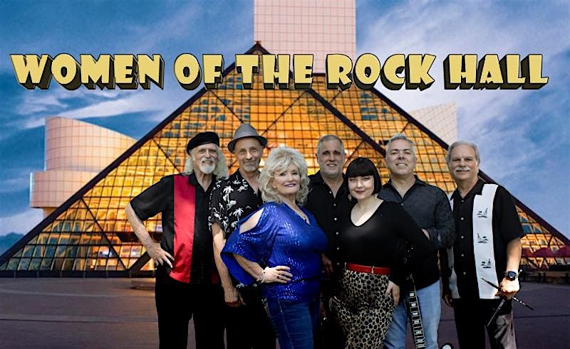Women of the Rock Hall Tribute Show, 31 January | Event in Westlake | AllEvents