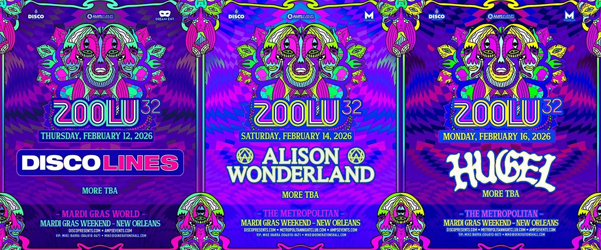 ZOOLU 32 - featuring ALISON WONDERLAND, 14 February | Event in New Orleans | AllEvents
