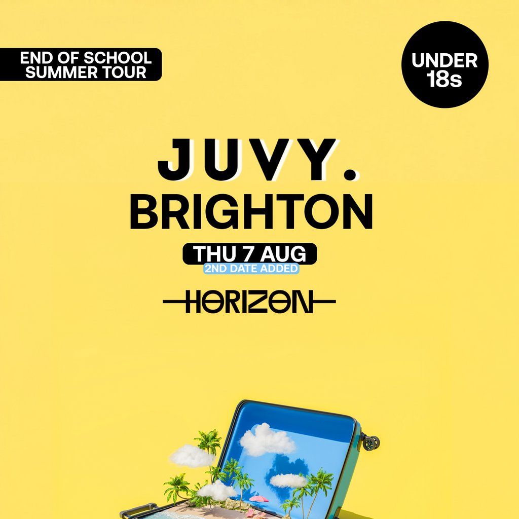 JUVY Under 18s - End Of School Tour - Thurs 7th Aug - Brighton | Event in Brighton | AllEvents