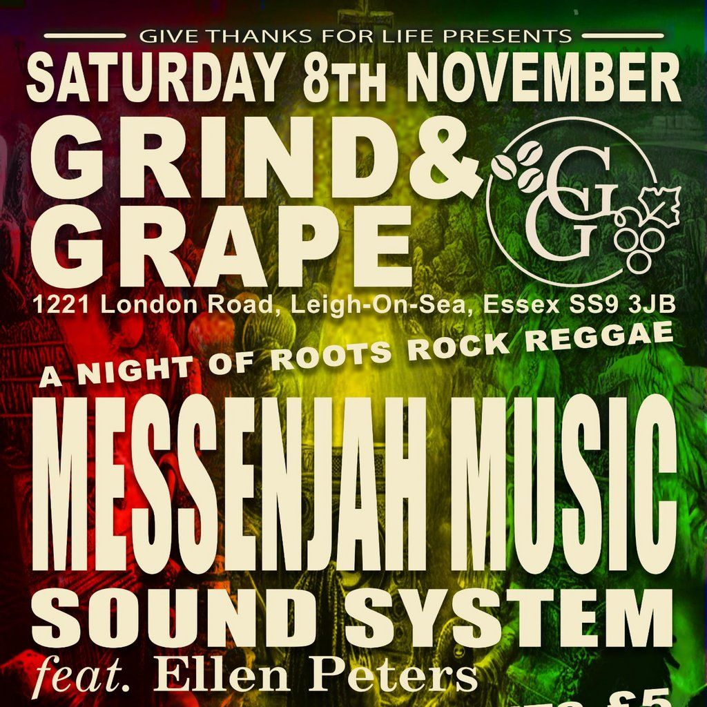 Messenjah Music Sound System at the Grind & Grape, 8 November | Event in Leigh-on-Sea | AllEvents