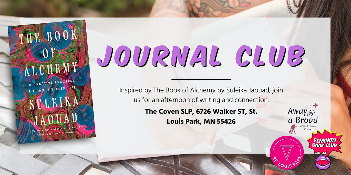 Journal Club with Away & A Broad and Feminist Book Club, 13 December | Event in St. Louis Park | AllEvents