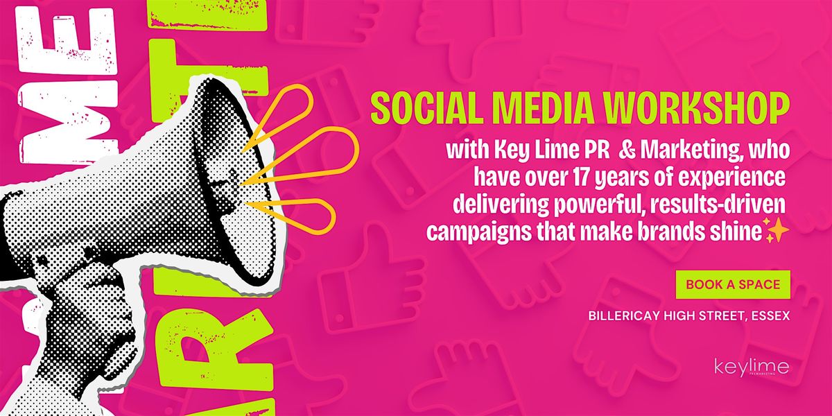 Social Media Workshop ️️️️️️️️️️️️️️with Key Lime PR & Marketing ✏️, 16 December