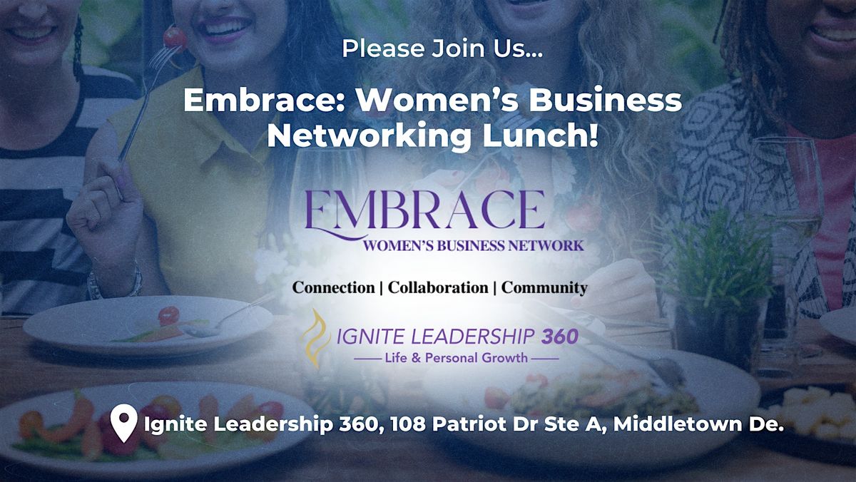 Embrace: Women's Business Networking Lunch, 18 December | Event in Middletown | AllEvents