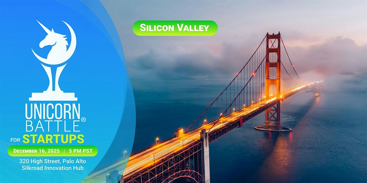 Unicorn Battle in Silicon Valley, 16 December | Event in Palo Alto | AllEvents