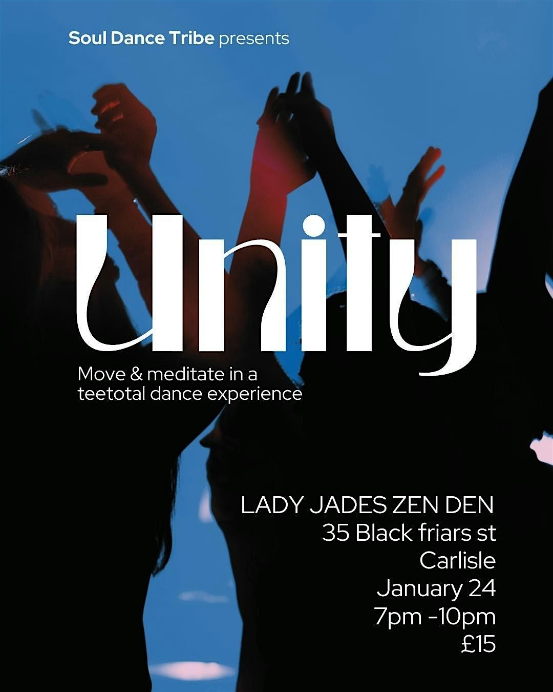The Soul Dance Tribe presents Unity
