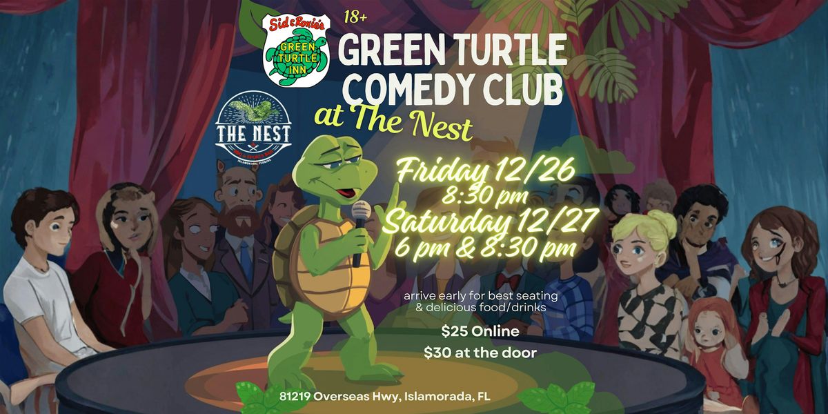 Green Turtle Comedy Club at The Nest