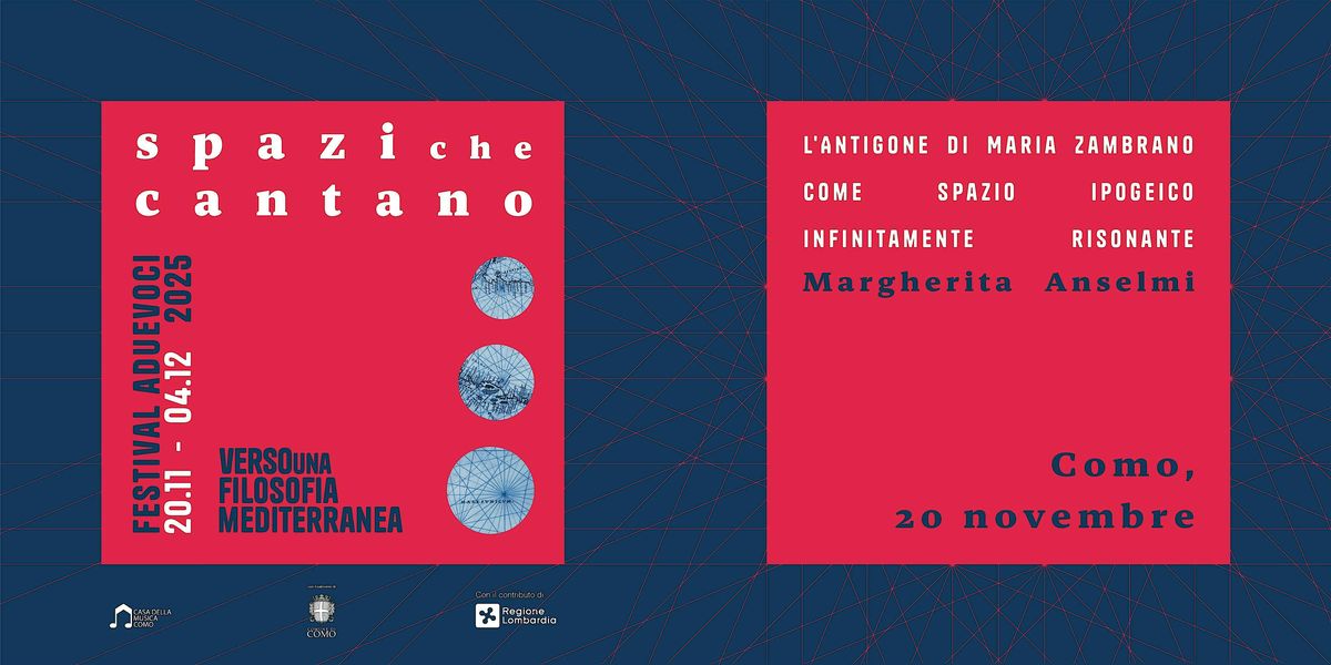 L'Antigone di Maria Zambrano come spazio ipogeico infinitamente risonante | Event in Como | AllEvents