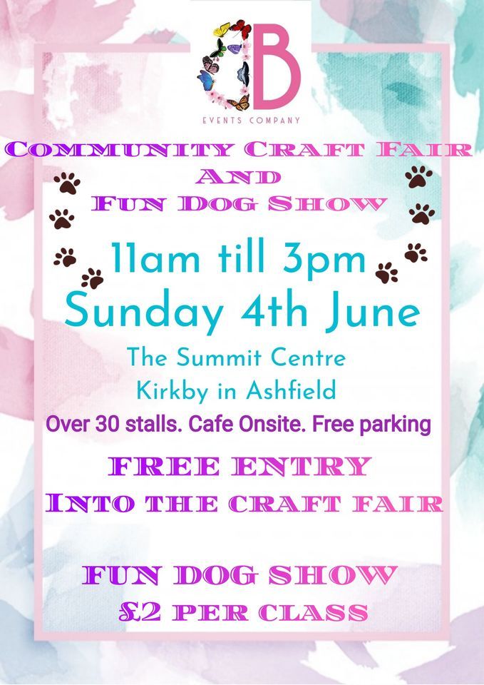 Community Craft fair and fun dog show, Summit Centre, Kirkbyin