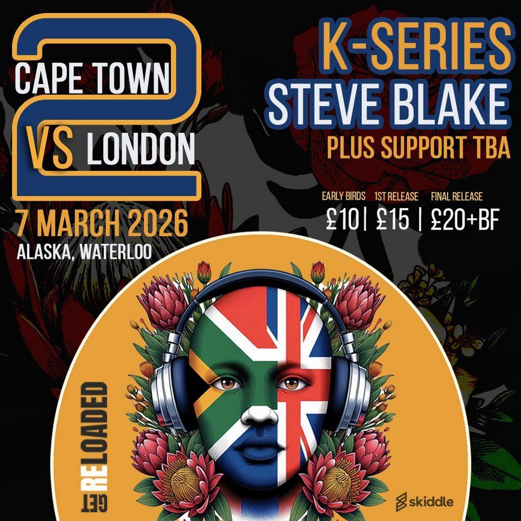 Get Reloaded: Cape Town vs London 2, 7 March | Event in London | AllEvents