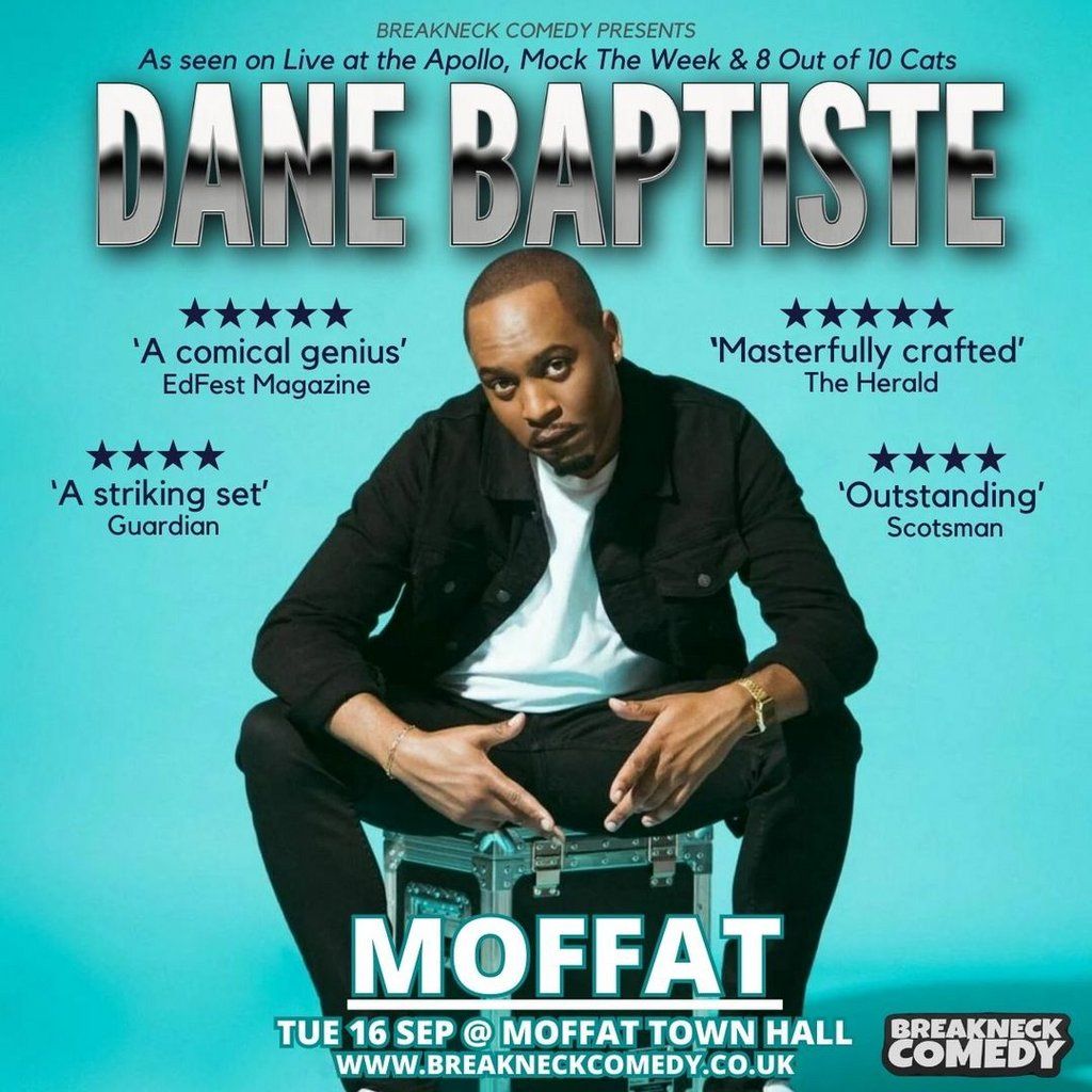 Dane Baptiste, 16 September | Event in Dumfries | AllEvents