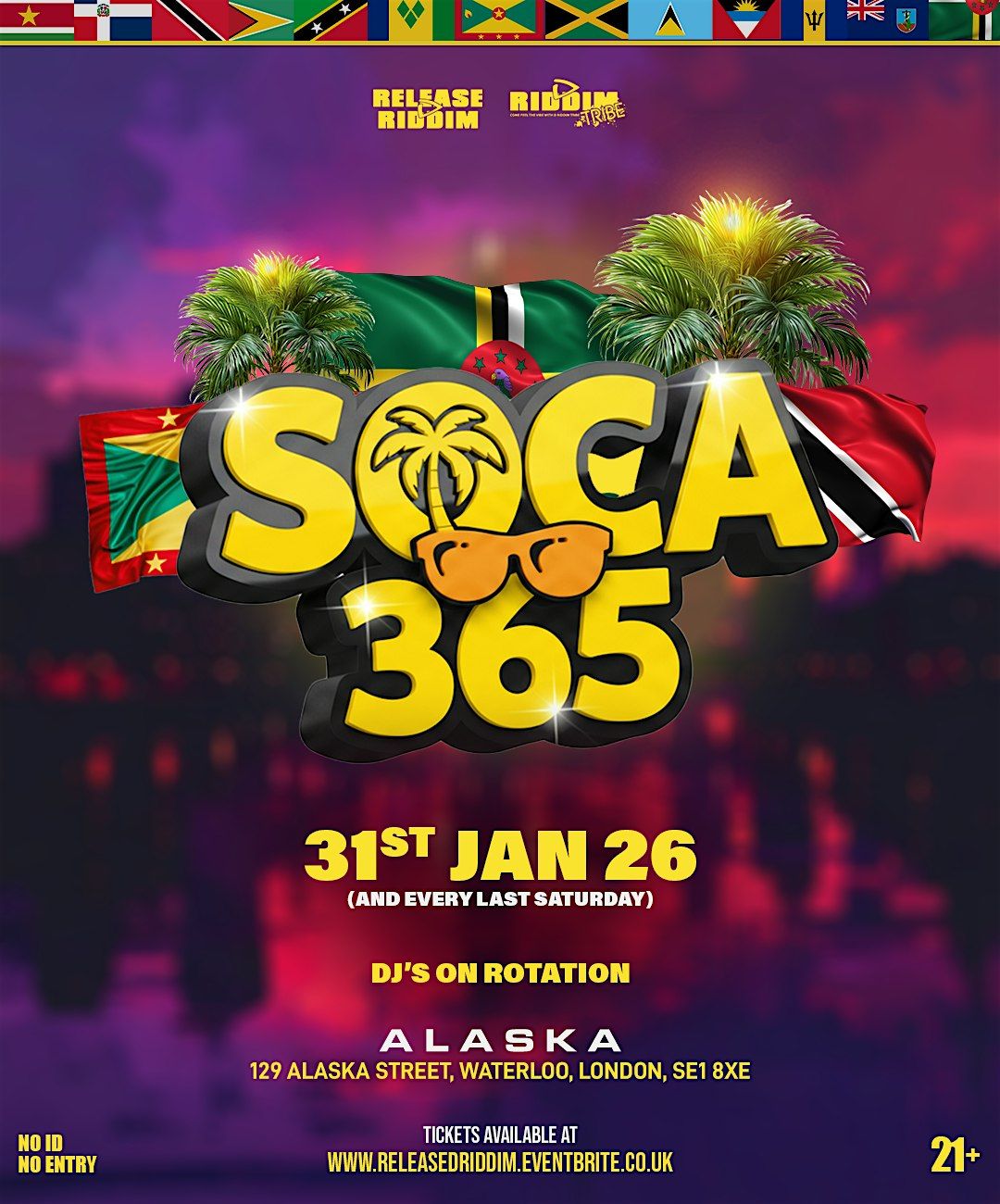 SOCA 365, 31 January | Event in London | AllEvents